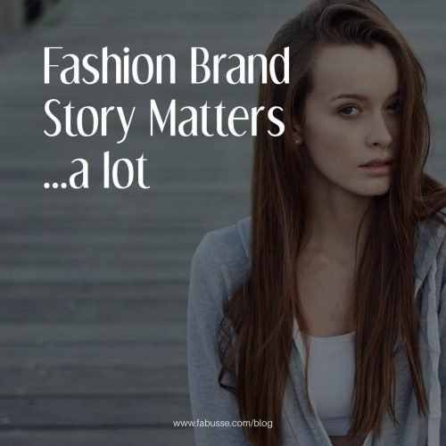 Fashion Brand  Story Matters ...a lot e1547575208347